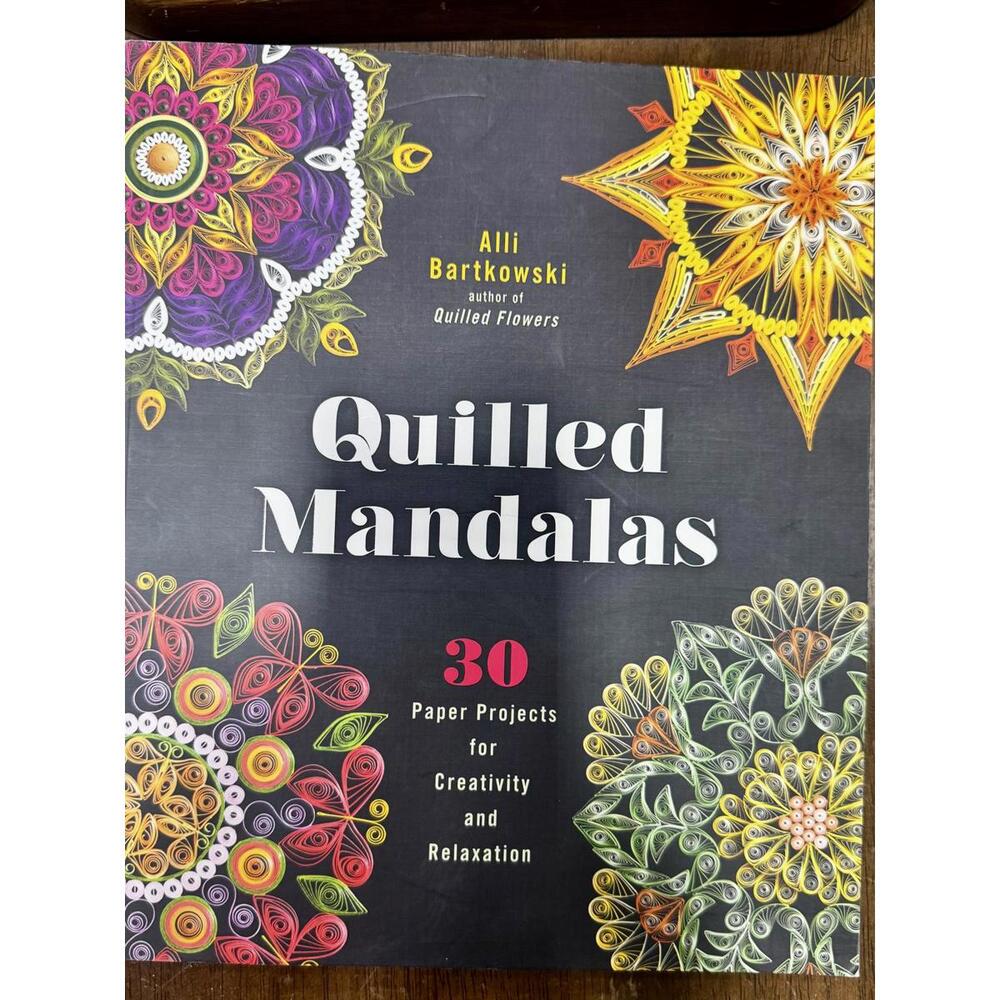 quilled mandalas paper quilling‎ craft book 30 projects creativity relaxation